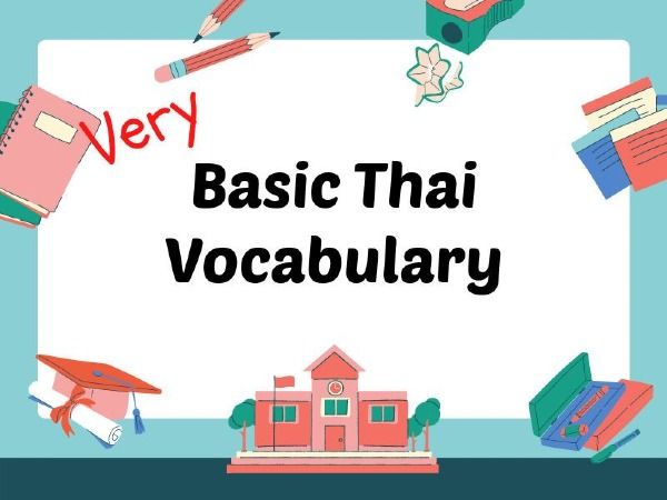 Learn Basic Thai Vocabulary